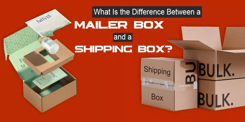 What Is A Mailer Box And How Does It Impact E-commerce?