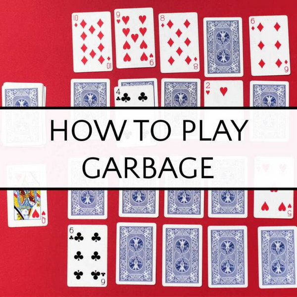 How Do You Play The Card Game Trash?